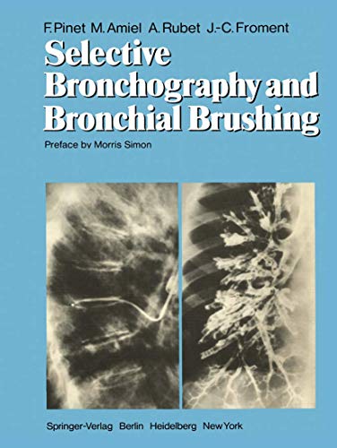 Selective Bronchography and Bronchial Brushing view 2