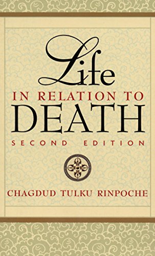Life in Relation to Death: Second Edition