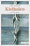 kiel hafen kreuzfahrtschiffe ostseekai webcam  Kielholen: Küsten Krimi (Marie Geisler)