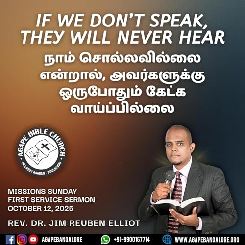 IF WE DON’T SPEAK, THEY WILL NEVER HEAR - REV. DR. JIM REUBEN ELLIOT