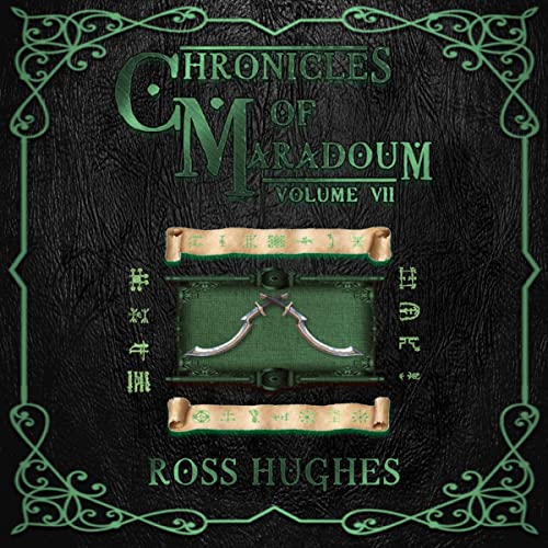 Chronicles of Maradoum Volume 7 by Ross Hughes episode artwork