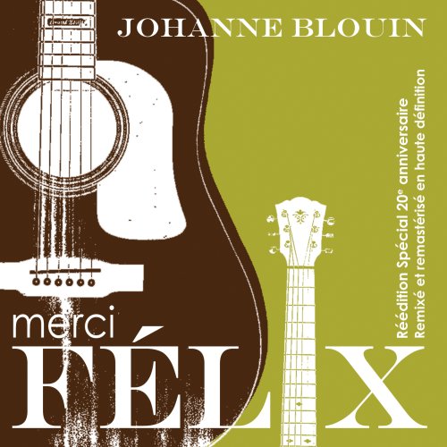 BLOUIN;JOHANNE - MERCI FELIX [Audio CD] BLOUIN;JOHANNE