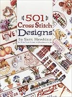 501 Cross-stitch Designs by Hawkins, Sam, American School of Needlework (1994) Hardcover B00IIASO8Y Book Cover