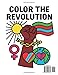 Color The Revolution: A Social Justice Coloring Book