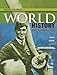 HIGH SCHOOL WORLD HISTORY 2014 PN STUDENT EDITION MODERN GRADE 9/12