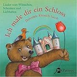 Ich male dir ein Schloss