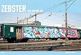  ZEBSTER: aka Zeb.Roc.Ski (On The Run Books)