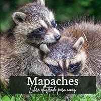 Mapaches: Libre illustrado para ninos (Spanish Edition) B0D5BR5K4S Book Cover