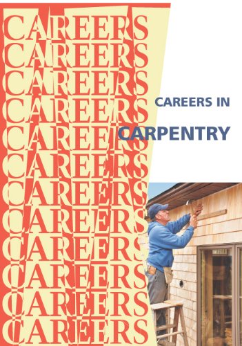 Careers in Carpentry (Careers Ebooks) (English Edition)