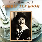 Cover of A Rare Recording of Corrie ten Boom Vol. 2