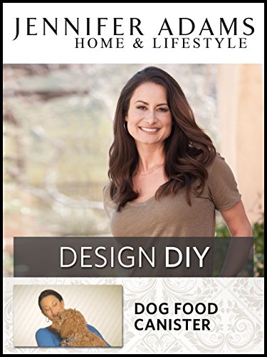 DIY: Dog Food Canister