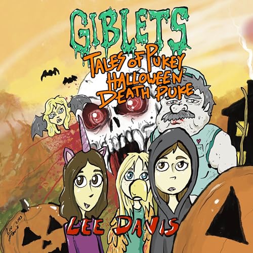 Giblets Tales of Pukey Halloween Death Puke von Lee Davis Hörbuch Download Audible.de