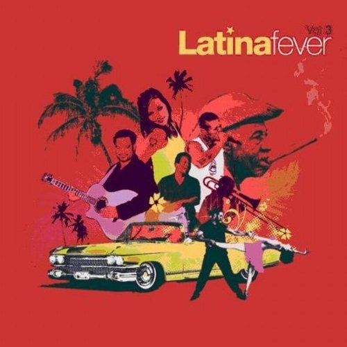 Latina Fever 3 [Audio CD]