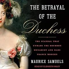 The Betrayal of the Duchess Audiolibro Por Maurice Samuels arte de portada