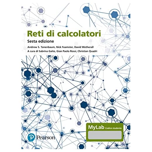 Reti di calcolatori. Ediz. Mylab. Con aggiornamento online. Con ebook