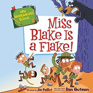Miss Blake Is a Flake! Audiolibro Por Dan Gutman arte de portada