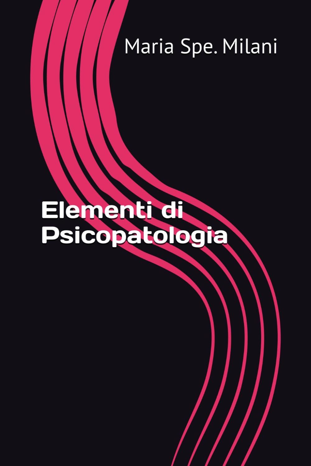 Elementi di Psicopatologia