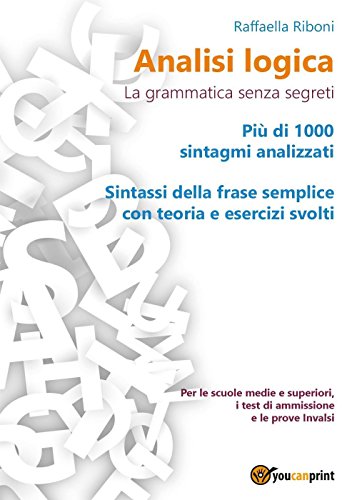 Analisi logica. La grammatica senza segreti