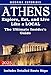 The Ultimate Athens Insider's Travel Guide. Explore, Eat, and Live Like a Local: Unlock the city's best-kept secrets, from hidden historical gems to the ... and street food. (Greece With George.)