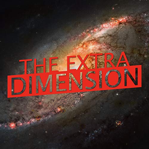 The Extra Dimension Podcast Por The Nexus TV arte de portada