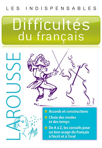 Télécharger Difficultés du français - Les indispensables Larousse Francais PDF