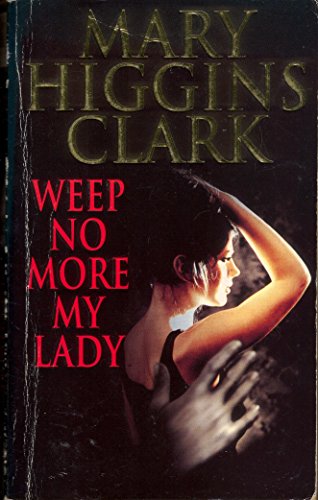 Weep No More, My Lady