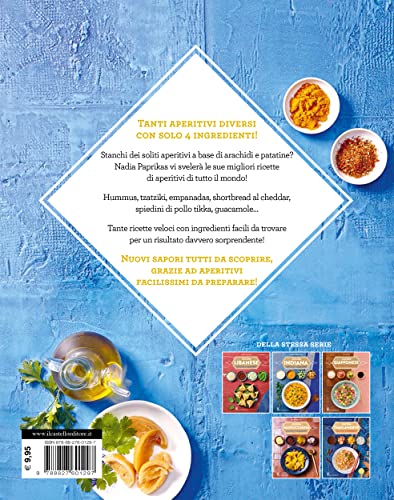 Aperitivi Da Tutto Il Mondo Con Solo 4 Ingredienti - 2