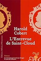 L'entrevue De Saint Cloud: Roman 2350871444 Book Cover