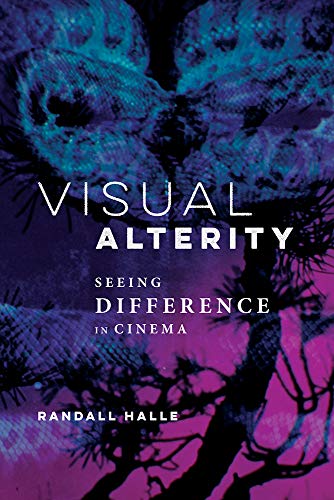 Visual Alterity: Seeing Difference in Cinema view 2