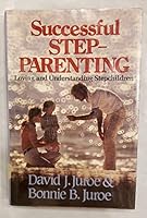 Successful Stepparenting 0800713397 Book Cover