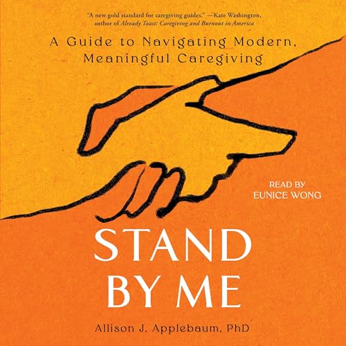 Stand by Me by Allison J. Applebaum PhD episode artwork