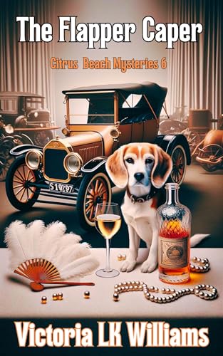 The Flapper Caper: A Wag & Writer Whodunit Cozy Mystery