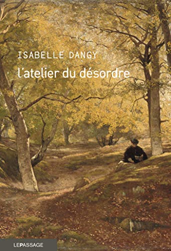 Télécharger L'atelier du désordre (Littérature) PDF