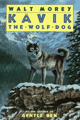 Morey : Kavik the Wolf Dog R by Walt Morey (199... B01HC9TV1K Book Cover