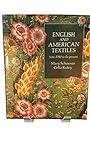 English and American Textiles: From 1790 to the Present