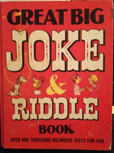 Great Big Joke & Riddle Book B000GY9XBC Book Cover