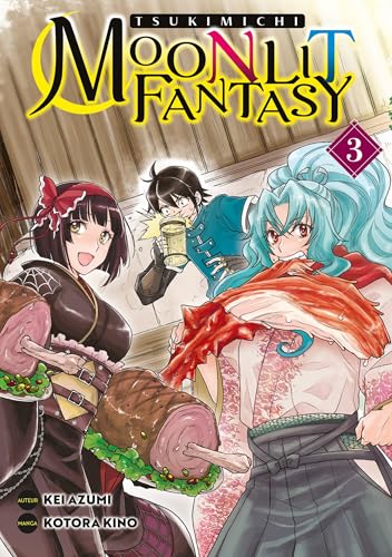 Tsukimichi - Moonlit Fantasy — Tome 3