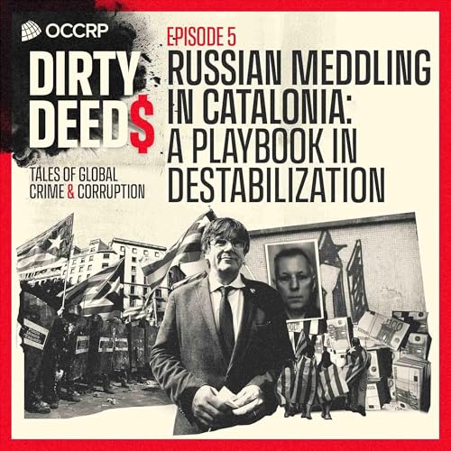 Russian Meddling in Catalonia: A Playbook In Destabilization Podcast Por arte de portada