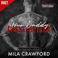 Your Daddy Does It Better Audiolibro Por Mila Crawford arte de portada