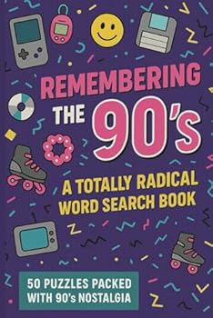 Paperback Back to the 90’s: 50 Nostalgic Word Search Puzzles Book