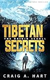 Tibetan Secrets: The Origin Scroll (The Maxwell Barnes Adventure Thriller Series Book 4)