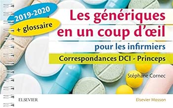 Download Les génériques en un coup d'oeil pour les infirmiers 2019-2020: Correspondances DCI - Princeps PDF