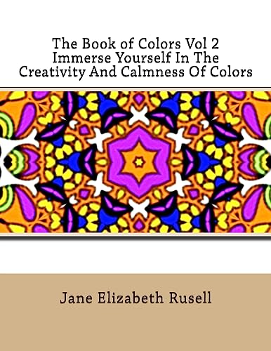 The Book of Colors Vol 2 Immerse Yourself In The Creativity And Calmness Of Colors