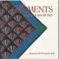 Moments: A Book of Special Days 1561480169 Book Cover