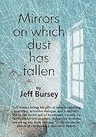 Mirrors on which dust has fallen 9810954379 Book Cover