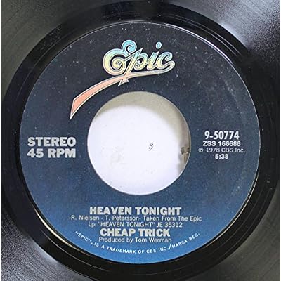 Cheap Trick 45 RPM Heaven Tonight / Dream Police