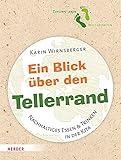  Ein Blick über den Tellerrand: Nachhaltiges Essen & Trinken in der Kita
