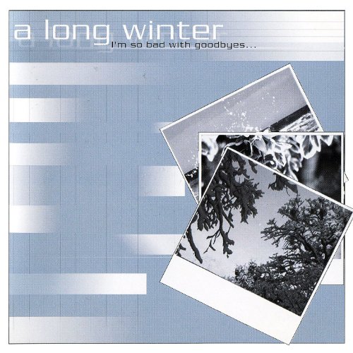 A Long Winter