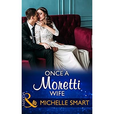 Once A Moretti Wife