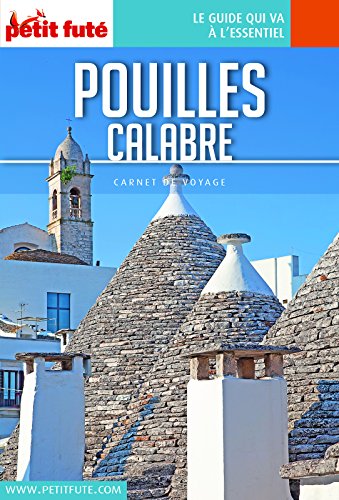 Télécharger POUILLES / CALABRE 2018 Carnet Petit Futé (Carnet de voyage) Livre PDF Gratuit
